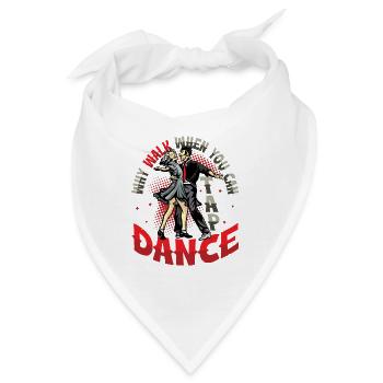 Warum Gehen, Wenn Man Steppen Kann? - Bandana - Weiß - Vorne