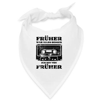 Kassette - Früher war alles besser - Bandana - Weiß - Vorne