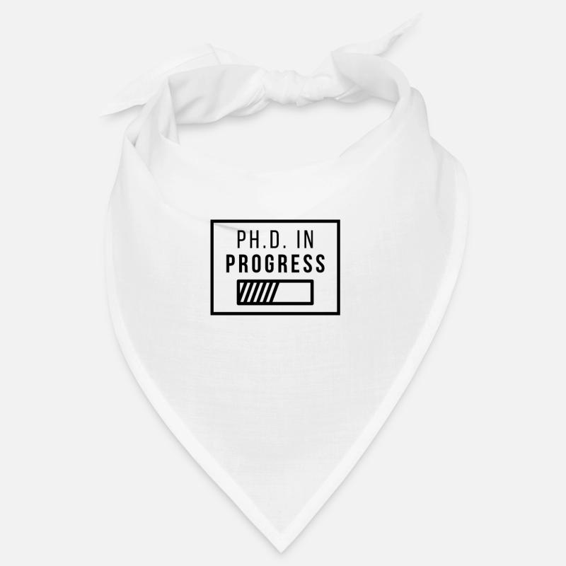 Ph.D. in Progress | PhD Geschenk Bandana