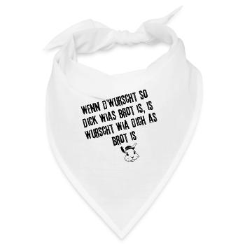 WurschtWieDick_Haltung | Redewendung - Bandana - Weiß - Vorne