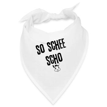 ScheeScho_SchönheitBayerisch | Redewendung - Bandana - Weiß - Vorne