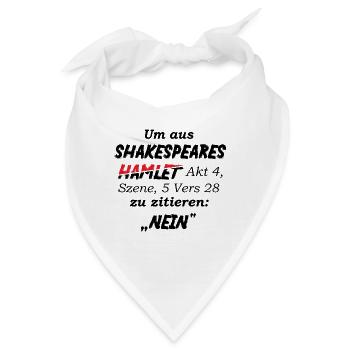 Shakespeare lustiges Hamlet Zitat Nein - Bandana - Weiß - Vorne