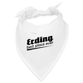 Erding - Stadt best place ever - Bandana - Weiß - Vorne