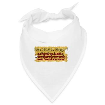 Die Goldregel für Frauen, wertvoller als Gold - Bandana - Weiß - Vorne
