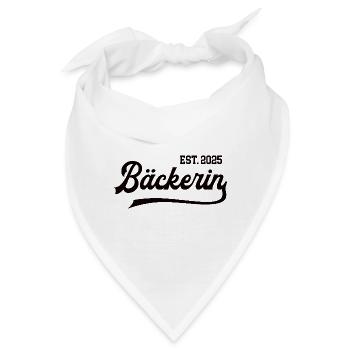 Bäckerin 2025 Ausbildung Prüfung Bäckerin Lehre - Bandana - Weiß - Vorne