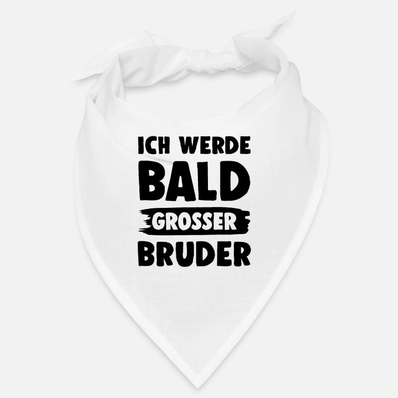 Ich werde grosser Bruder Bandana