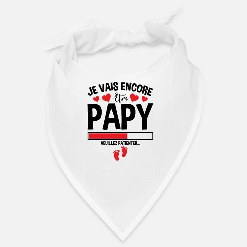 Je Vais Encore Être Papy Idée Cadeau Annonce Papi Bandana
