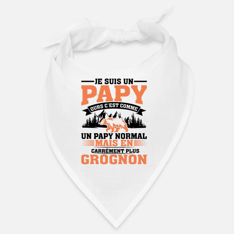 Papy Ours Plus Grognon Anniversaire Noël Cadeau Bandana
