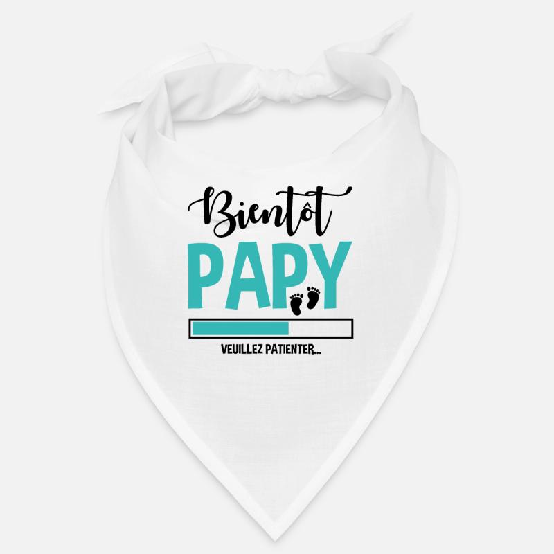 Bientôt Papy Idée Cadeau Citation Grossesse Papi Bandana