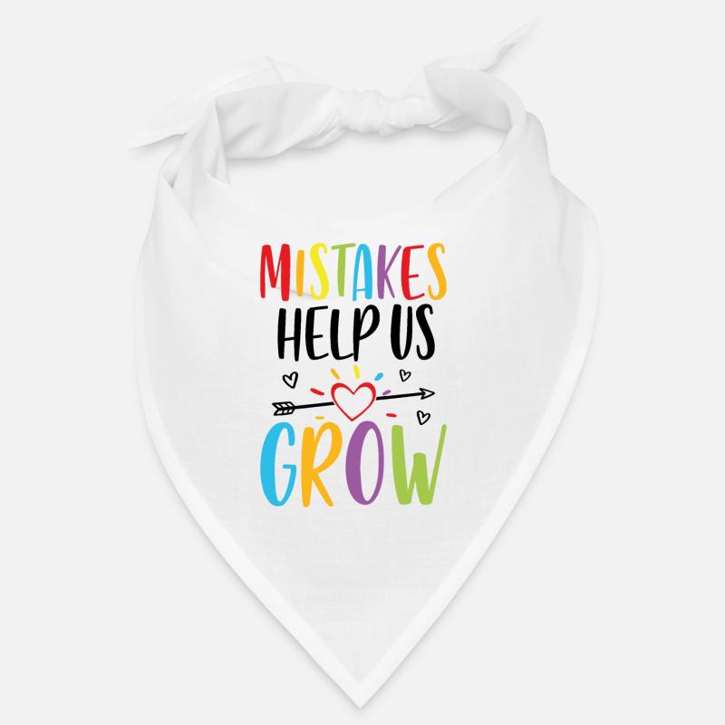 Mistakes help us grow Bandana