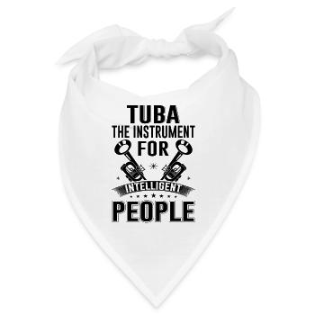 Tuba Das Instrument für intelligente Menschen - Bandana - Weiß - Vorne