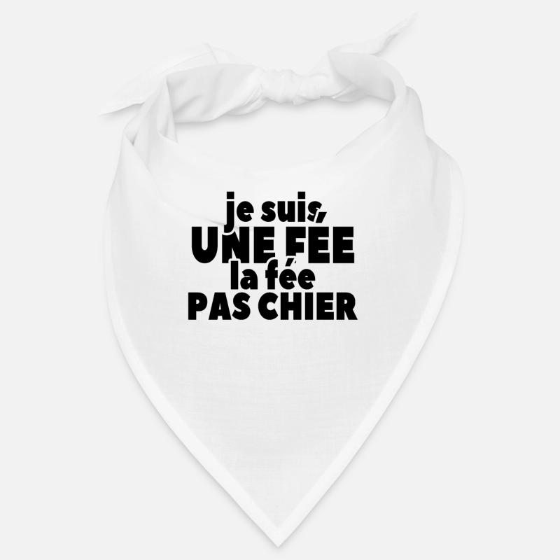 Je Suis Une Fée La Fée Pas Chier Bandana