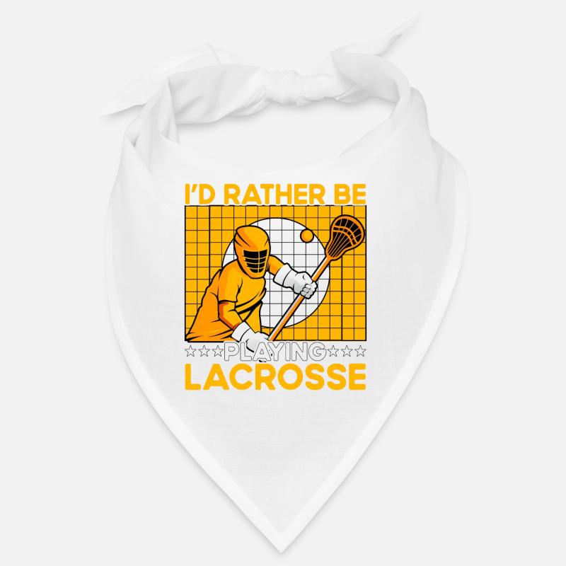 I'd rather be playing Lacrosse Bandana