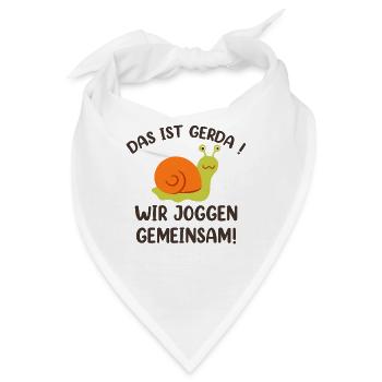Das Ist Gerda Wir Joggen Gemeinsam - Bandana - Weiß - Vorne