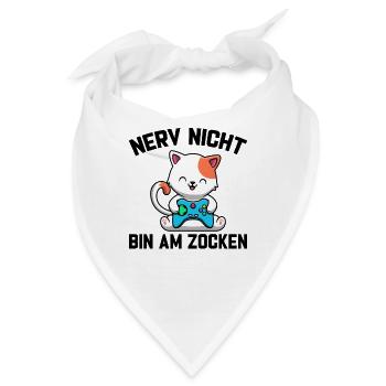 Nerv Nicht Bin Am Zocken - Bandana - Weiß - Vorne