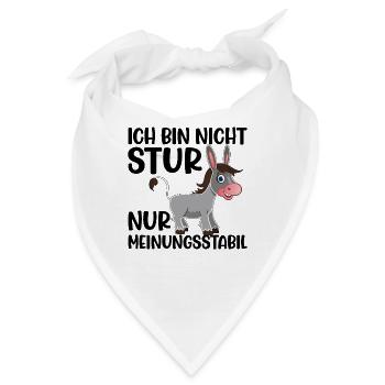 Ich Bin Nicht Stur Nur Meinungsstabil - Bandana - Weiß - Vorne