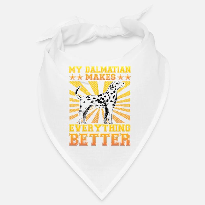 My Dalmatian makes everything better Bandana