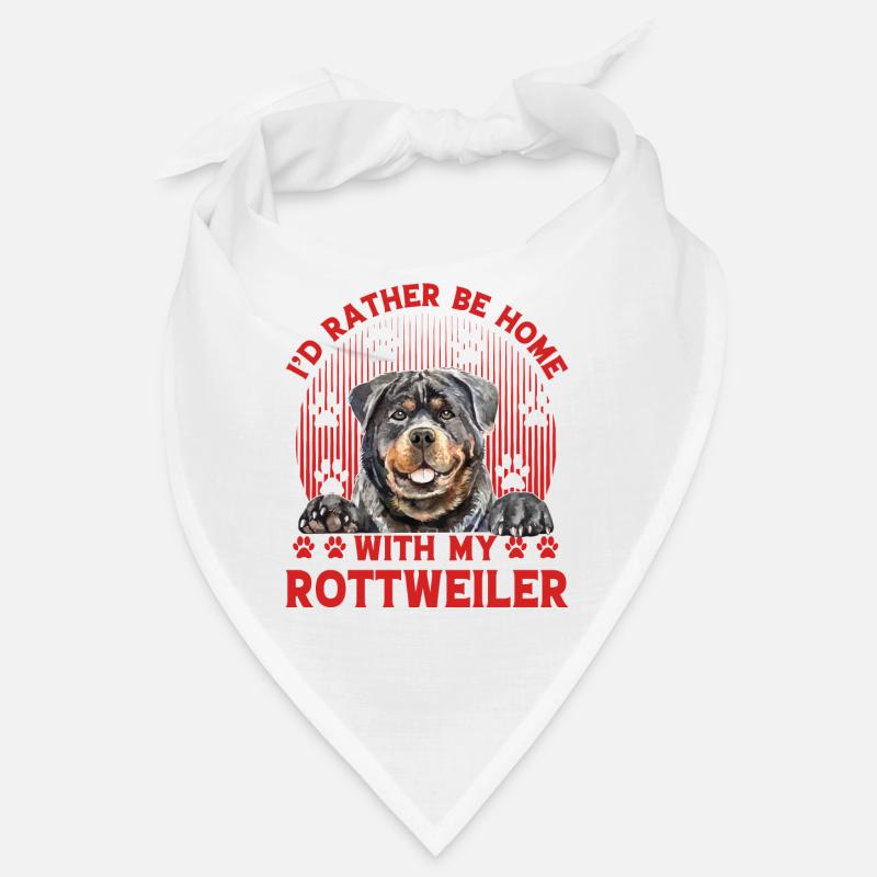 Je préfère être à la maison avec mon Rottweiler Bandana
