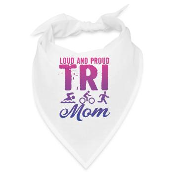 Laute Und Stolze Tri Mom Triathletin - Bandana - Weiß - Vorne