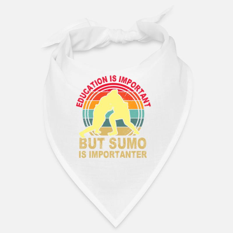 Education is important but Sumo is importanter Bandana
