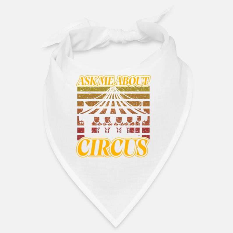 Posez-moi des questions sur le cirque Bandana