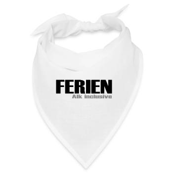 Ferien Alk inclusive - Bandana - Weiß - Vorne
