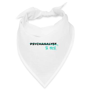 Psychoanalysiere deine Mutter - Bandana - Weiß - Vorne