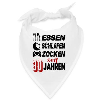 Geburtstag 30 Zocken Spielen Gaming Schlafen - Bandana - Weiß - Vorne
