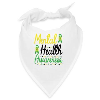 Mental Health Awareness Aufklärung über psychische - Bandana - Weiß - Vorne