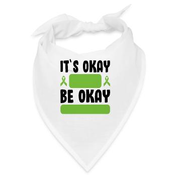 It's Okay Be Okay Self Care Mental Health Ribbon - Bandana - Weiß - Vorne