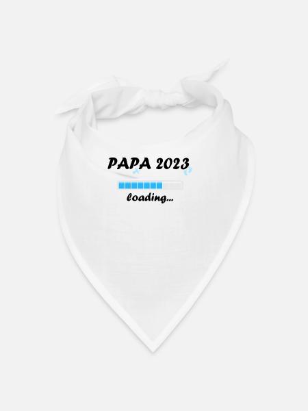 Papa 2023 Loading Paternity Dad Becoming a Father Fun - Bandana - white - Front
