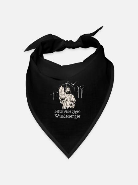 Jesus wäre gegen Windenergie - Bandana Dreieckstuch - Schwarz