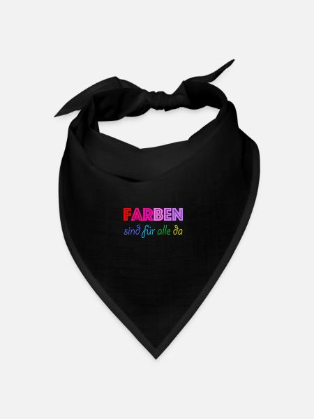 Farben sind für alle da - Bandana Dreieckstuch - Schwarz
