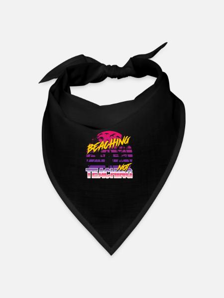 Beaching not Teaching - Bandana Dreieckstuch - Schwarz