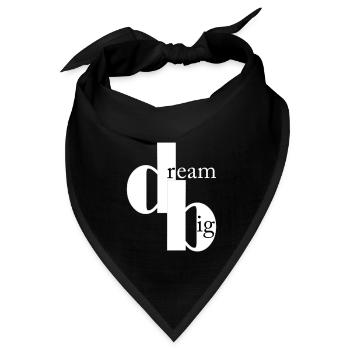 dream big - Bandana Dreieckstuch - Schwarz - Vorne