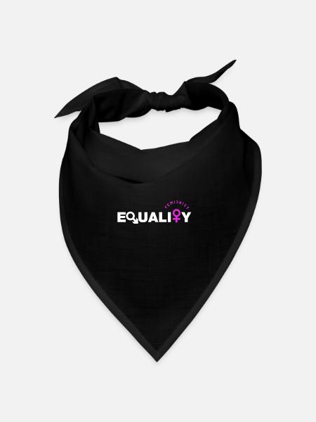 Feminist - Feminismus - Equality - Bandana Dreieckstuch - Schwarz