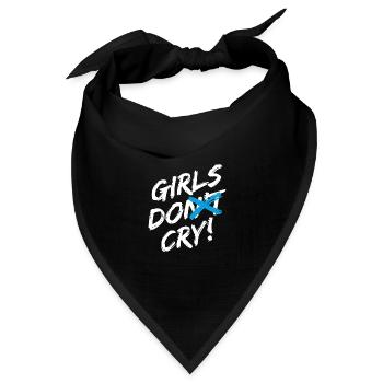 Girls Do Cry! Weißes Design - Bandana Dreieckstuch - Schwarz - Vorne