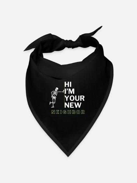 Lustiges Sarkastisches Zitat des Nachbarn - Bandana Dreieckstuch - Schwarz