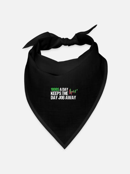 Daytrading T-Shirt Day Trader Finanzielle Freiheit - Bandana Dreieckstuch - Schwarz