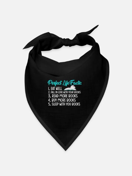 Perfect Life Facts 1. Gut essen – Bücher lesen - Bandana Dreieckstuch - Schwarz