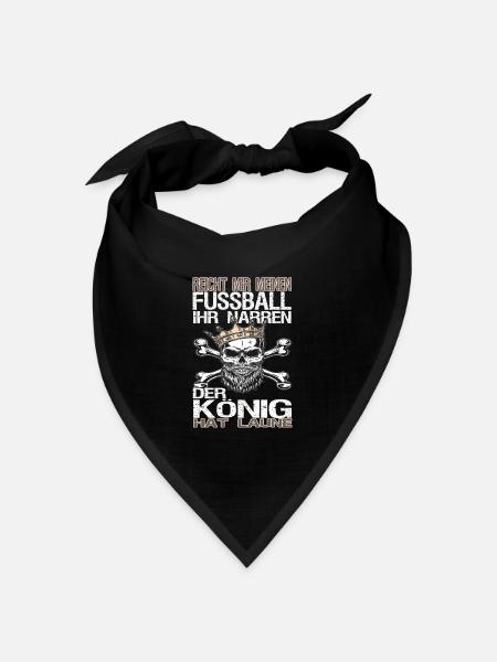 Reicht mir meinen Fussball ihr Narren - Bandana Dreieckstuch - Schwarz