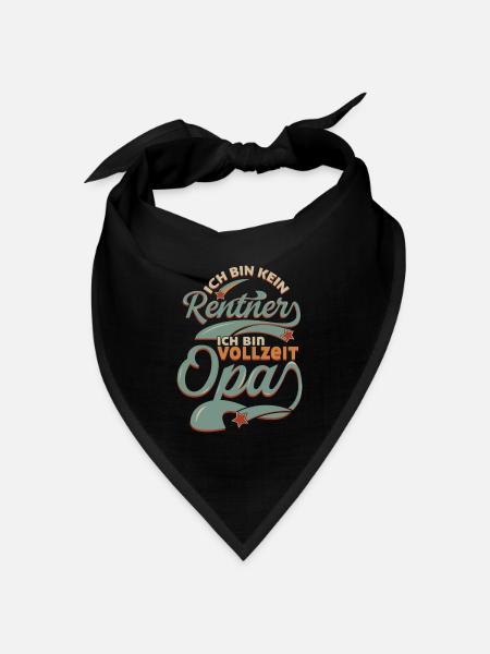 Ich bin kein Rentner Ich bin vollzeit Opa - Bandana Dreieckstuch - Schwarz