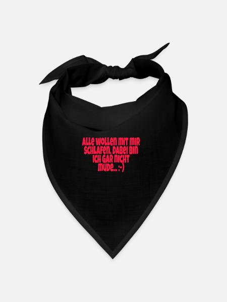Lustiger Spruch - Bandana Dreieckstuch - Schwarz
