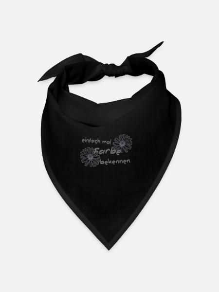 einfach mal Farbe bekennen - Bandana Dreieckstuch - Schwarz
