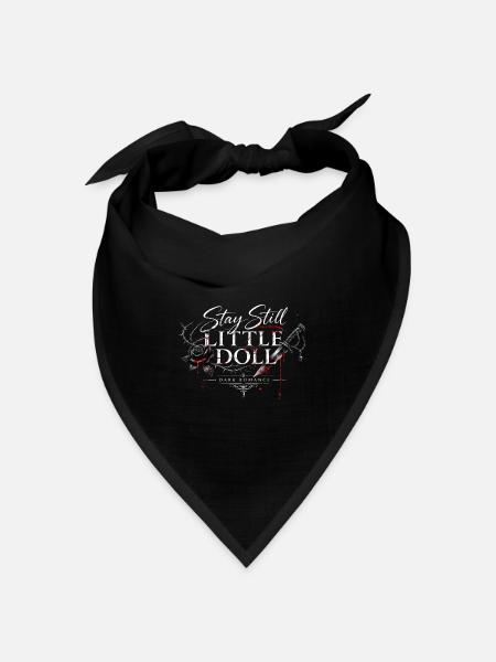 Dunkle Romantik: Stay Still Little Doll - Bandana Dreieckstuch - Schwarz