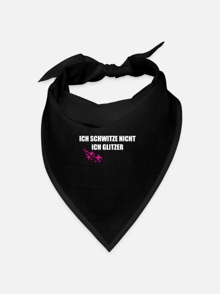 Ich schwitze nicht, ich glitzer! - Bandana Dreieckstuch - Schwarz