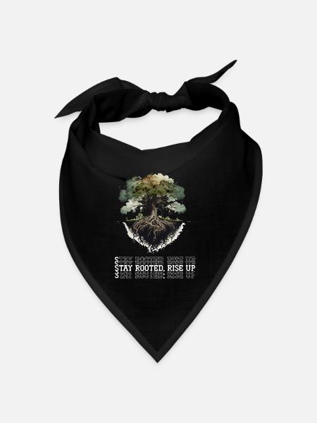 Bleiben Sie verwurzelt - Bandana Dreieckstuch - Schwarz