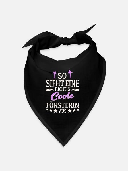 So sieht eine richtig coole Försterin aus - Bandana Dreieckstuch - Schwarz
