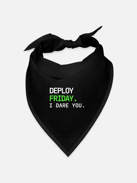 Deploy Friday – I Dare You DevOps Design - Bandana Dreieckstuch - Schwarz