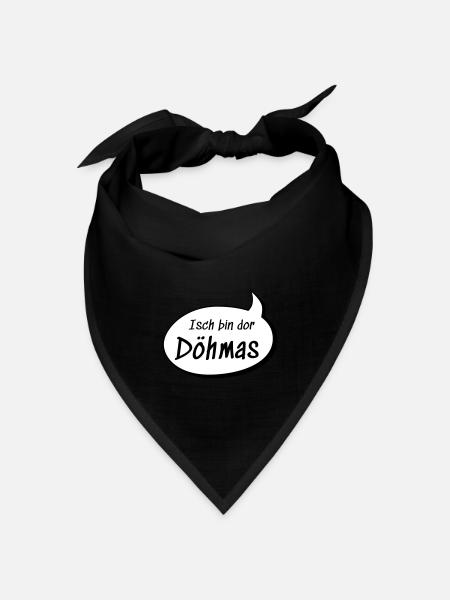 Isch bin dor Döhmas Thomas auf sächsisch lustig - Bandana Dreieckstuch - Schwarz